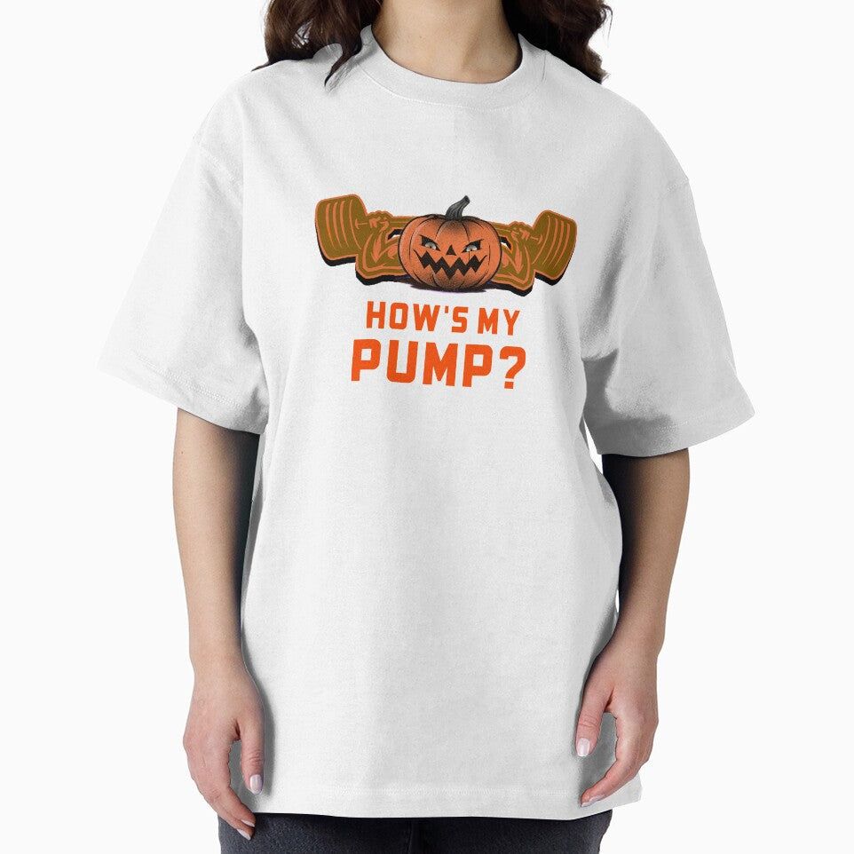 How's my pump? by jada4you T-Shirts, Hoodie, Sweatshirt | BlankRebels.com (Image 2)