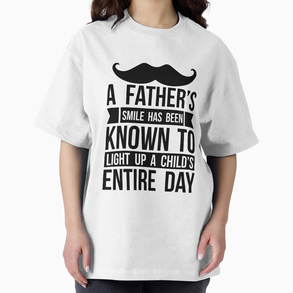 A father's smile has been known to light up a child's entire day by OHNS Corner T-Shirts, Hoodie, Sweatshirt (Image 2)