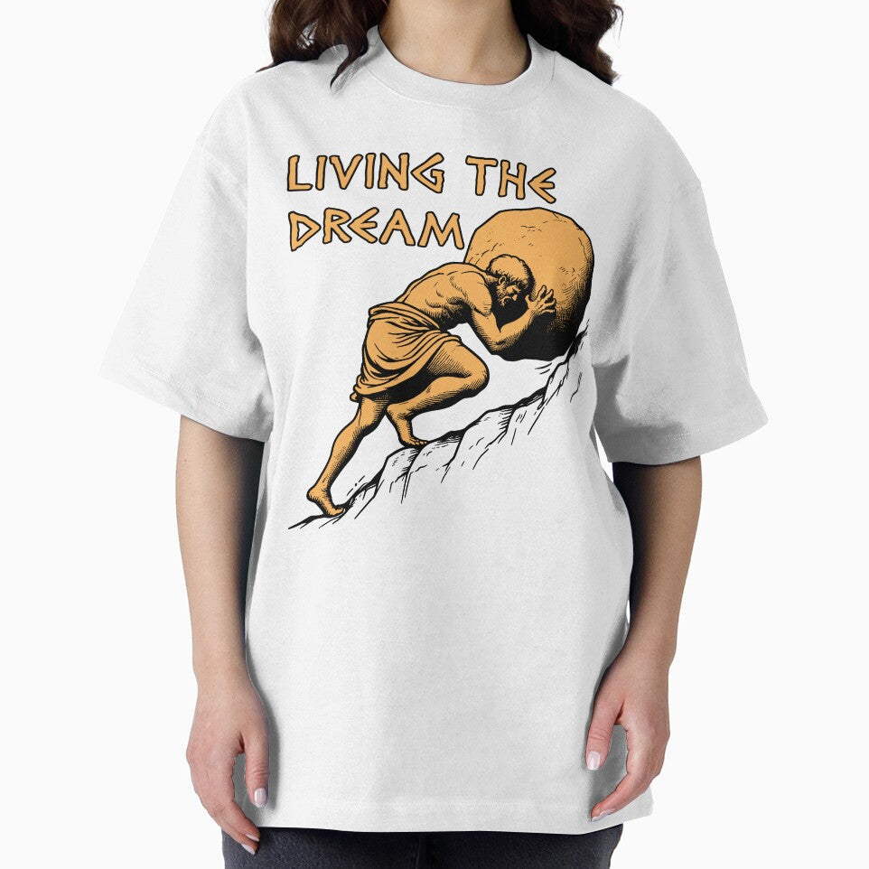 Living The Dream - Sisyphus, Greek Mythology Meme by SpaceDogLaika T-Shirts, Hoodie, Sweatshirt | BlankRebels.com (Image 2)