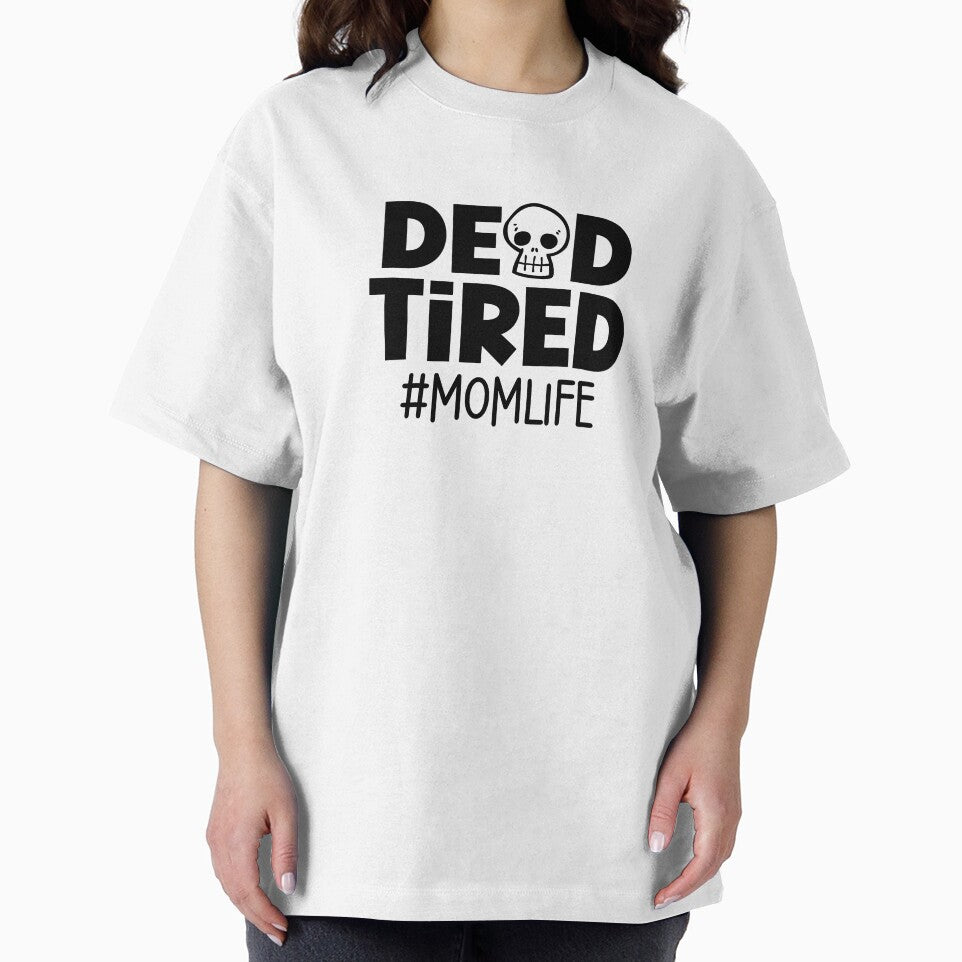 Dead Tired Mom Life by miraipa T-Shirts, Hoodie, Sweatshirt | BlankRebels.com (Image 2)