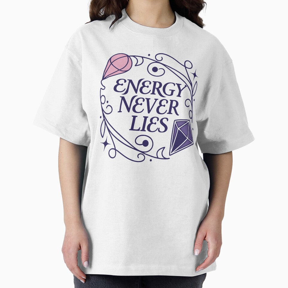 Energy Never Lies Spiritual Crystal Aesthetic Typography by Jirada T-Shirts, Hoodie, Sweatshirt | BlankRebels.com (Image 2)