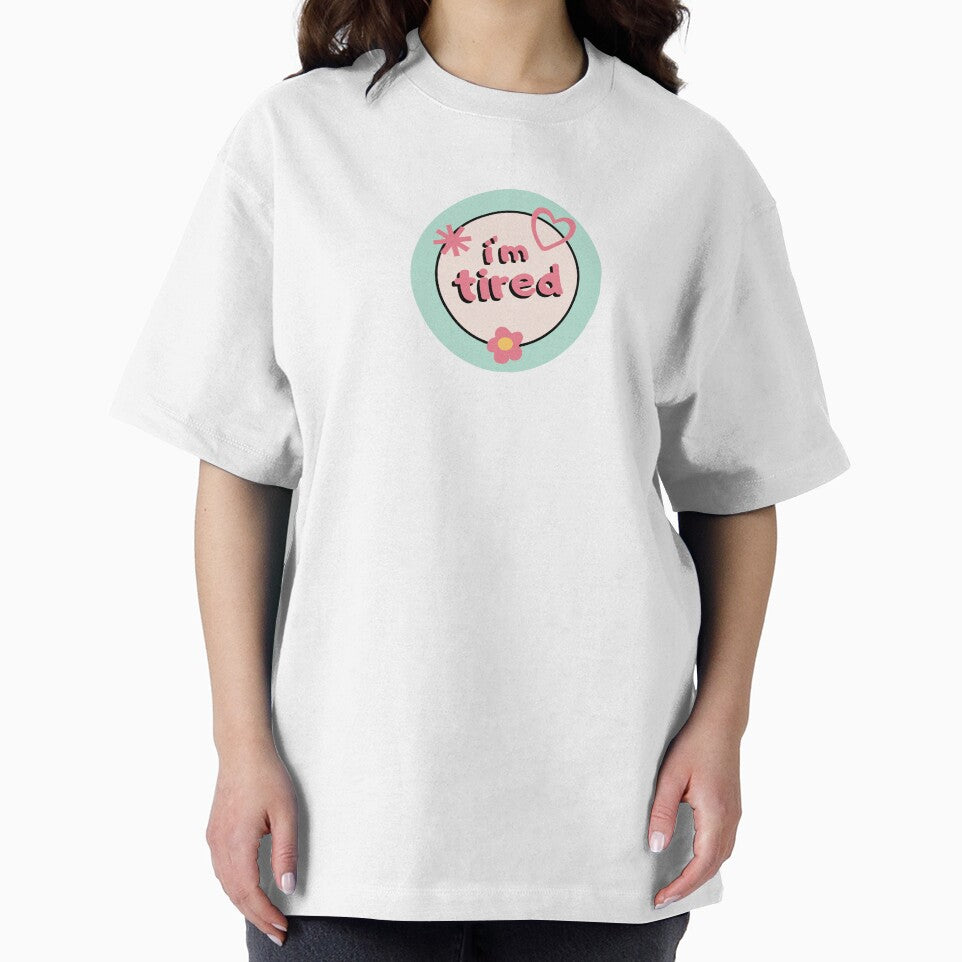 I'm tired by dminimalism T-Shirts, Hoodie, Sweatshirt | BlankRebels.com (Image 2)