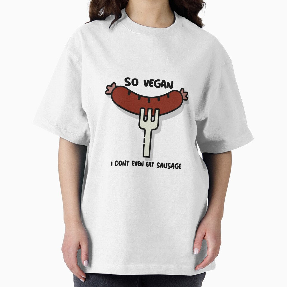 SO VEGAN I don't even eat sausage by VeganPlantBased T-Shirts, Hoodie, Sweatshirt | BlankRebels.com (Image 2)