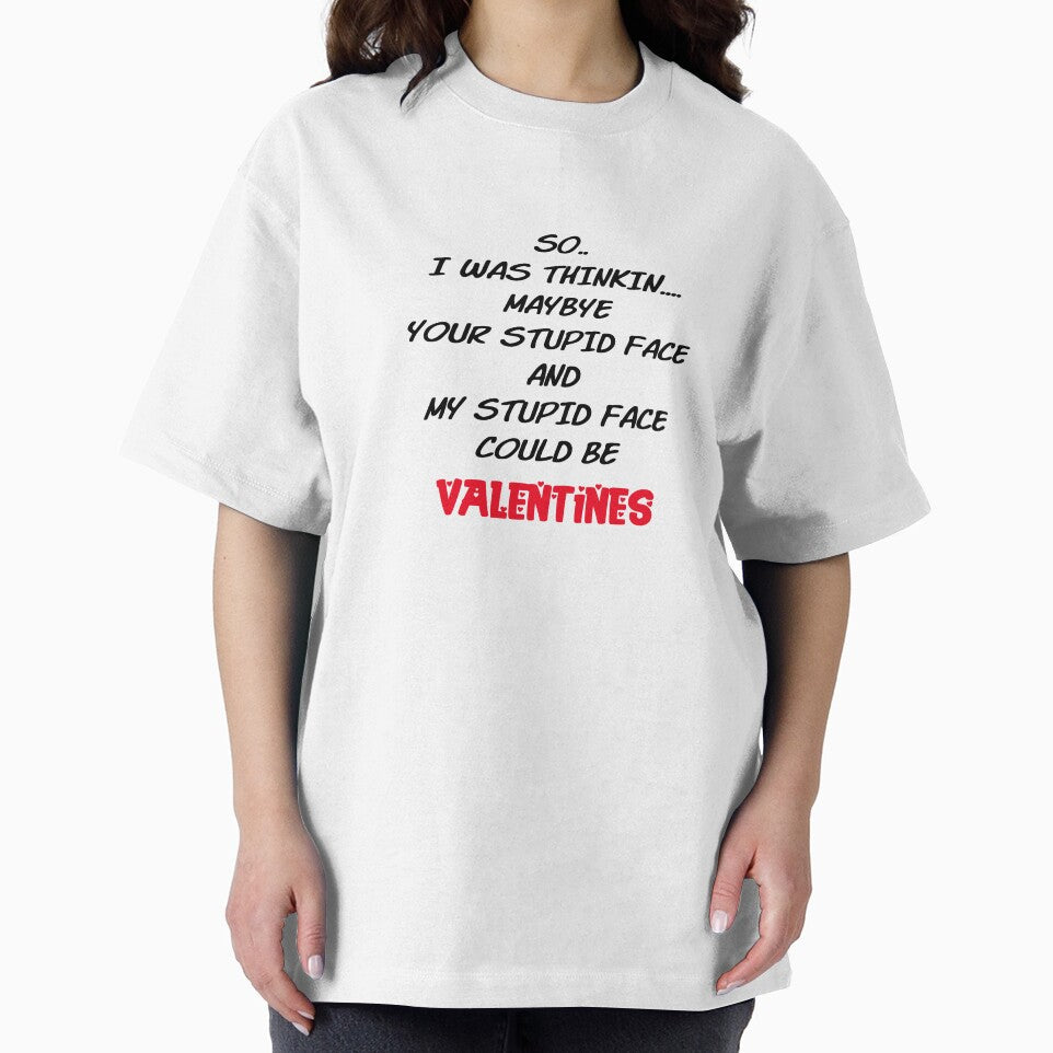 Your Stupid Face And My Stupid Face = Valentines by 1stShotTri T-Shirts, Hoodie, Sweatshirt | BlankRebels.com (Image 2)