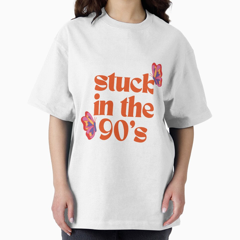 STUCK IN THE 90's- vintage groovy typography design by digitalsbyannnn T-Shirts, Hoodie, Sweatshirt (Image 2)