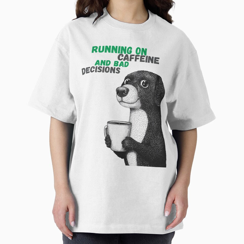 Running on caffeine and bad decisions. Funny dog. by tiny-beast-art T-Shirts, Hoodie, Sweatshirt | BlankRebels.com (Image 2)