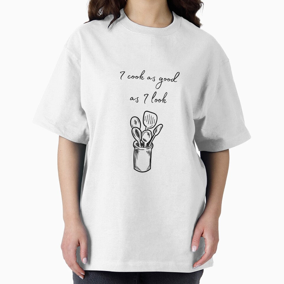 I cook as good as I look by DoodlesnPoodles T-Shirts, Hoodie, Sweatshirt | BlankRebels.com (Image 2)