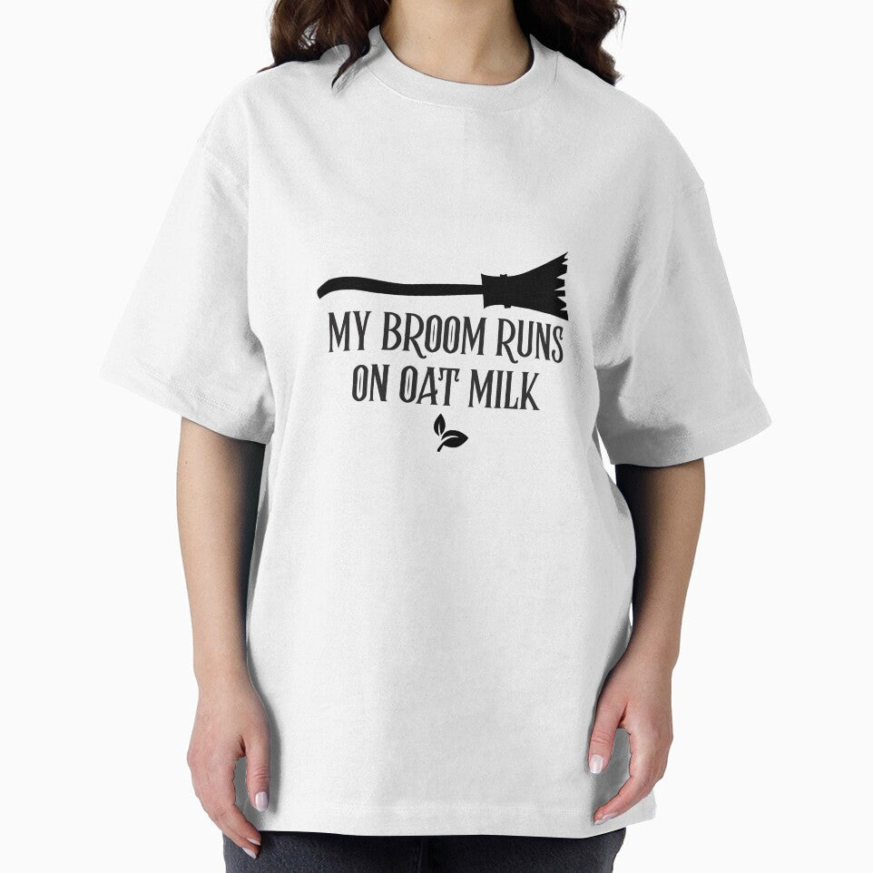 My broom runs on oat milk by SuzyTurner T-Shirts, Hoodie, Sweatshirt | BlankRebels.com (Image 2)