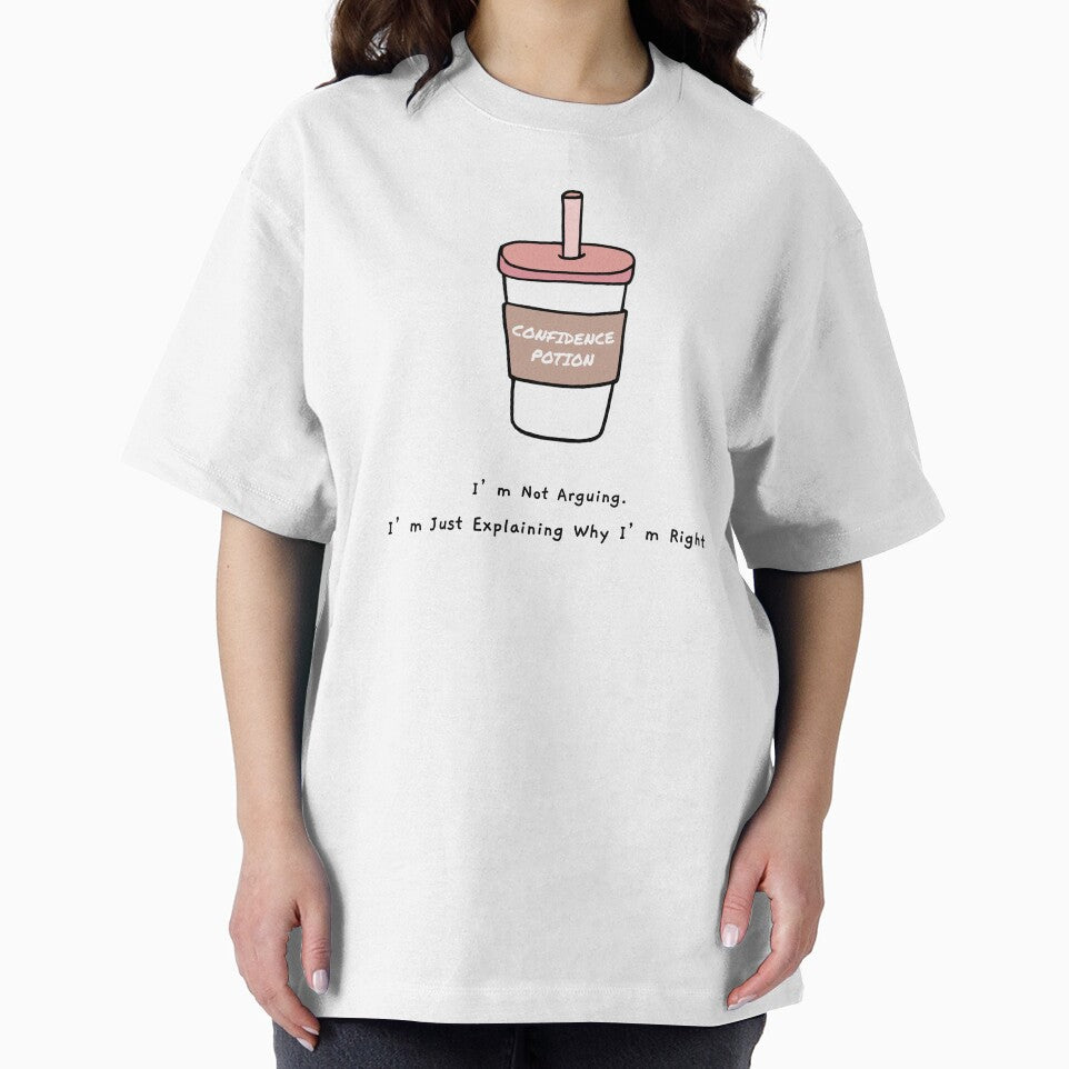 Confidence Potion I'm Not Arguing by yalcoholic T-Shirts, Hoodie, Sweatshirt | BlankRebels.com (Image 2)
