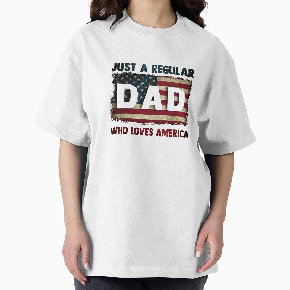 Just A Regular Dad Who Loves America by Dutlu T-Shirts, Hoodie, Sweatshirt | BlankRebels.com (Image 2)