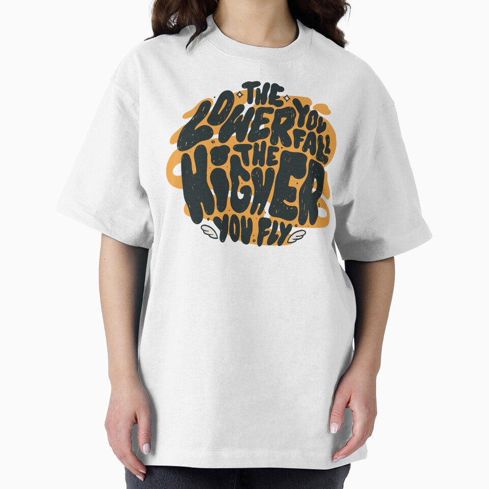 Motivation The Lower You Fall The Higher You Fly, Motivational Quote by Comehere1 T-Shirts, Hoodie, Sweatshirt (Image 2)