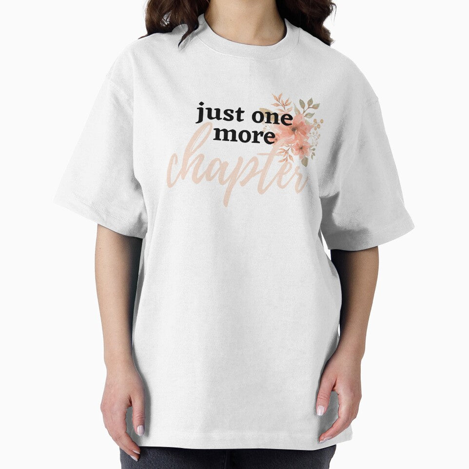 Just one more chapter by SCcreative14 T-Shirts, Hoodie, Sweatshirt | BlankRebels.com (Image 2)