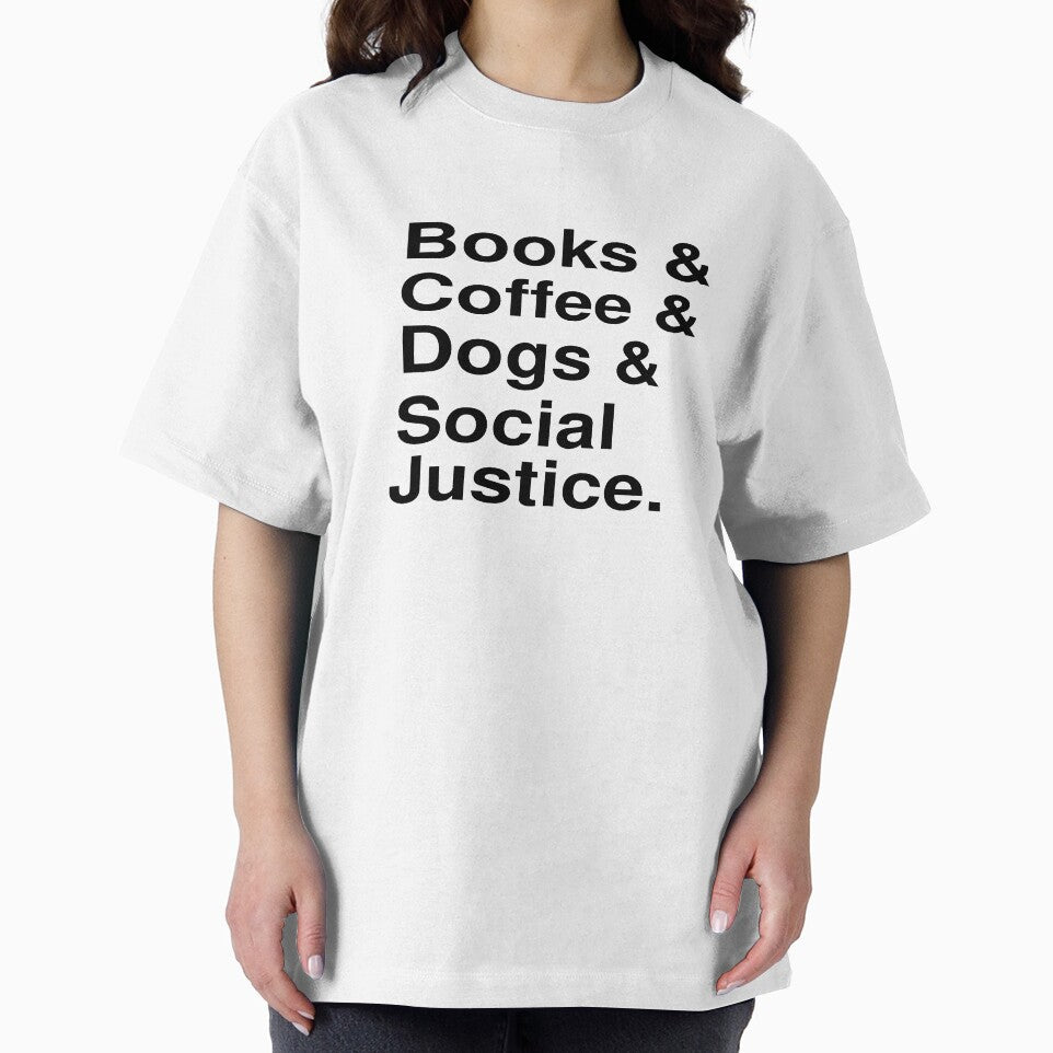 Books&Coffee& Dogs and Social Justice by All in One  Design T-Shirts, Hoodie, Sweatshirt | BlankRebels.com (Image 2)