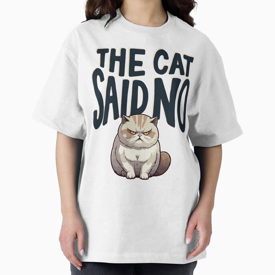 The Cat Said No by PerkzPrints T-Shirts, Hoodie, Sweatshirt | BlankRebels.com (Image 2)