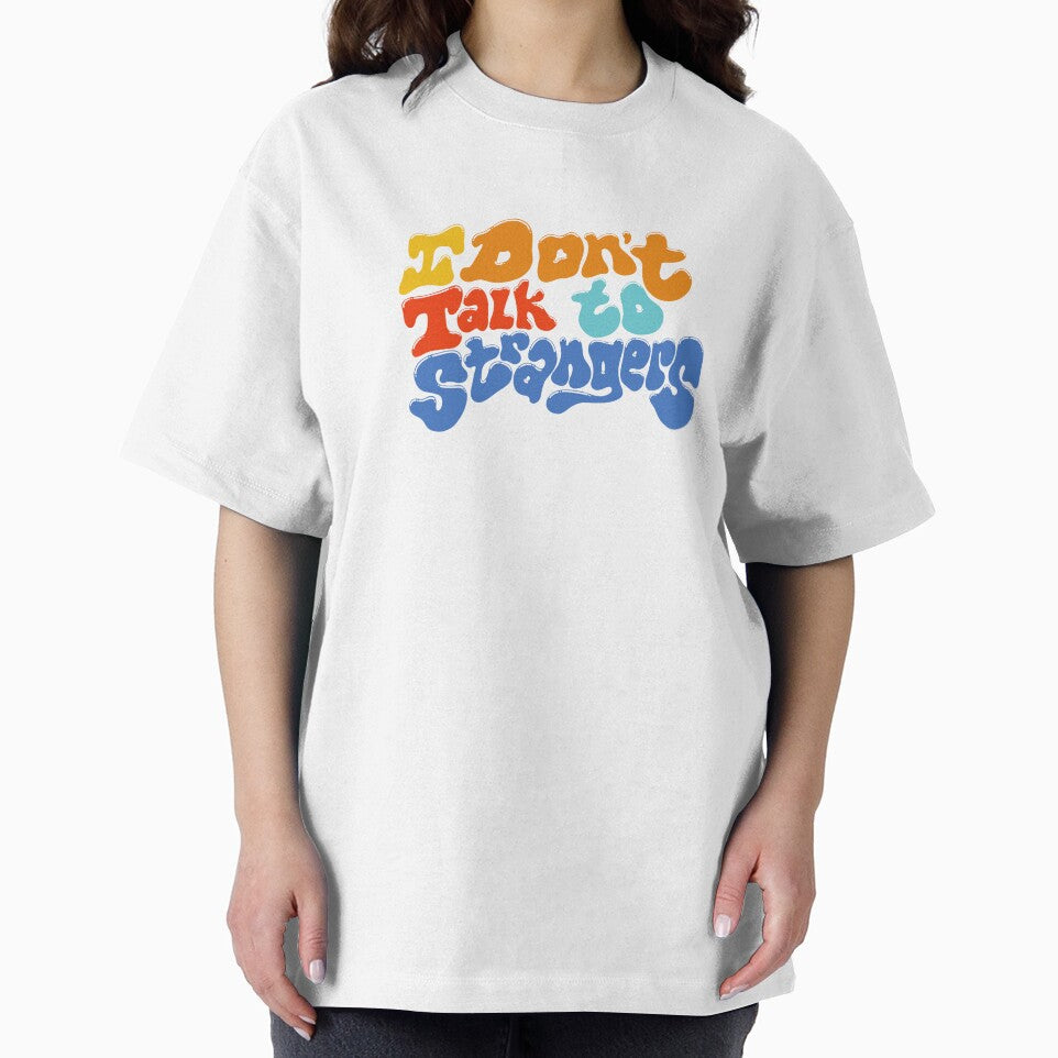 I don't talk to strangers by ShardStudios T-Shirts, Hoodie, Sweatshirt | BlankRebels.com (Image 2)