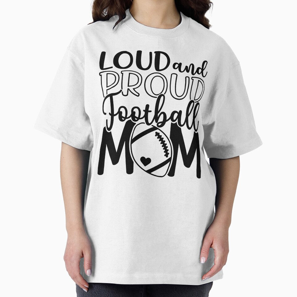 Loud & Proud Football Mom by Melodiecom T-Shirts, Hoodie, Sweatshirt | BlankRebels.com (Image 2)