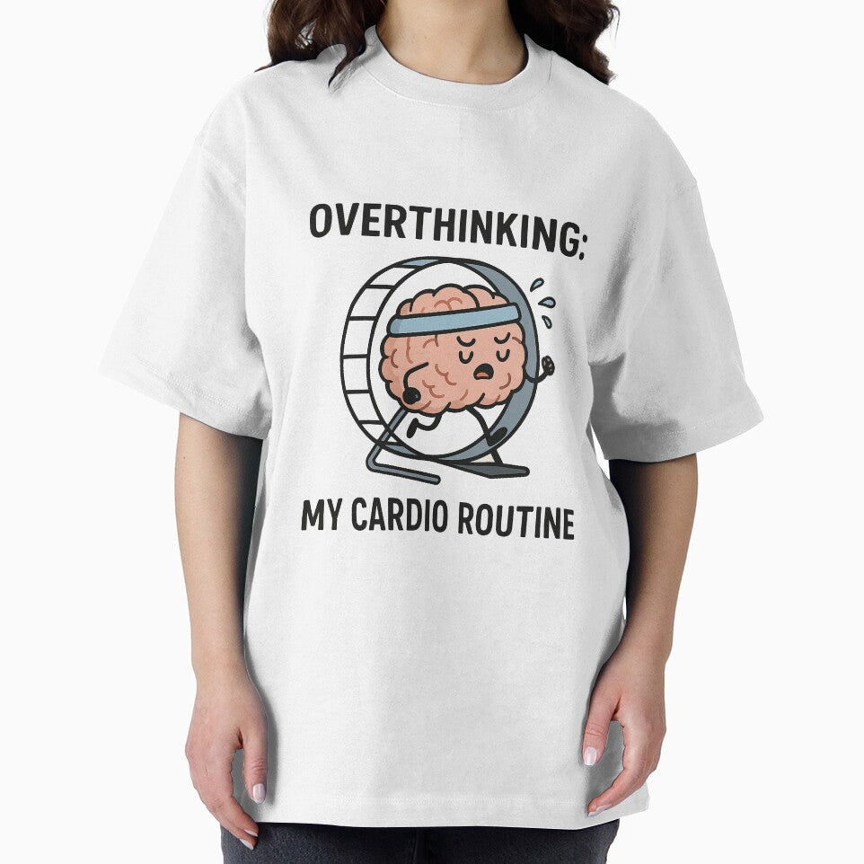Overthinking: My Cardio Routine by H.I.S Store T-Shirts, Hoodie, Sweatshirt | BlankRebels.com (Image 2)