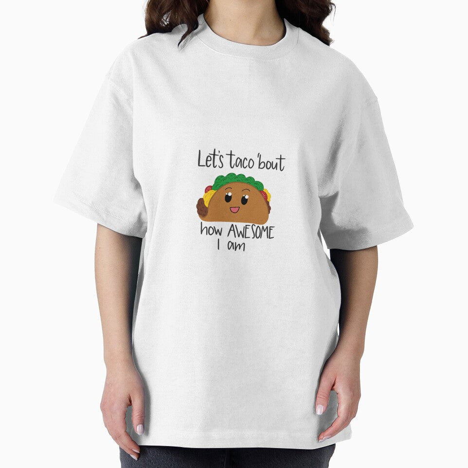Let’s Taco Bout How Awesome I Am by BrittAnderson T-Shirts, Hoodie, Sweatshirt | BlankRebels.com (Image 2)