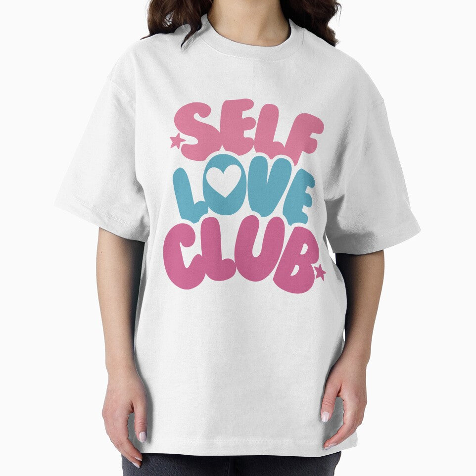 Self Love Club – Bold Retro-Inspired Positive Affirmation Design by digifaxdesign T-Shirts, Hoodie, Sweatshirt (Image 2)