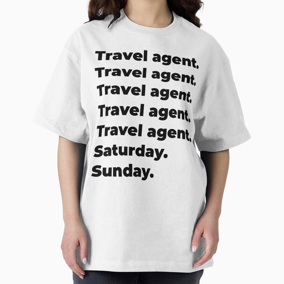 Travel agent funny workweek by SVPOD T-Shirts, Hoodie, Sweatshirt | BlankRebels.com (Image 2)