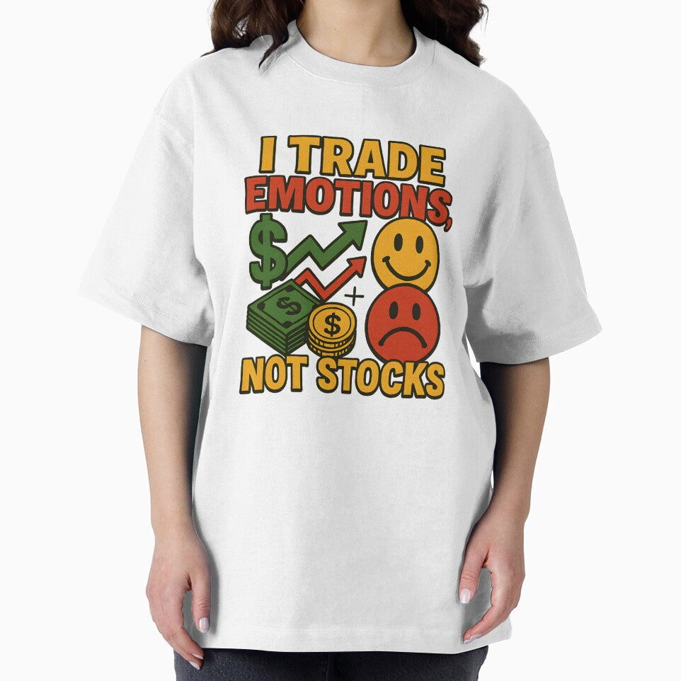 I Trade Emotions Not Stocks Funny Trader Quote Psychology by Logiamerch T-Shirts, Hoodie, Sweatshirt (Image 2)