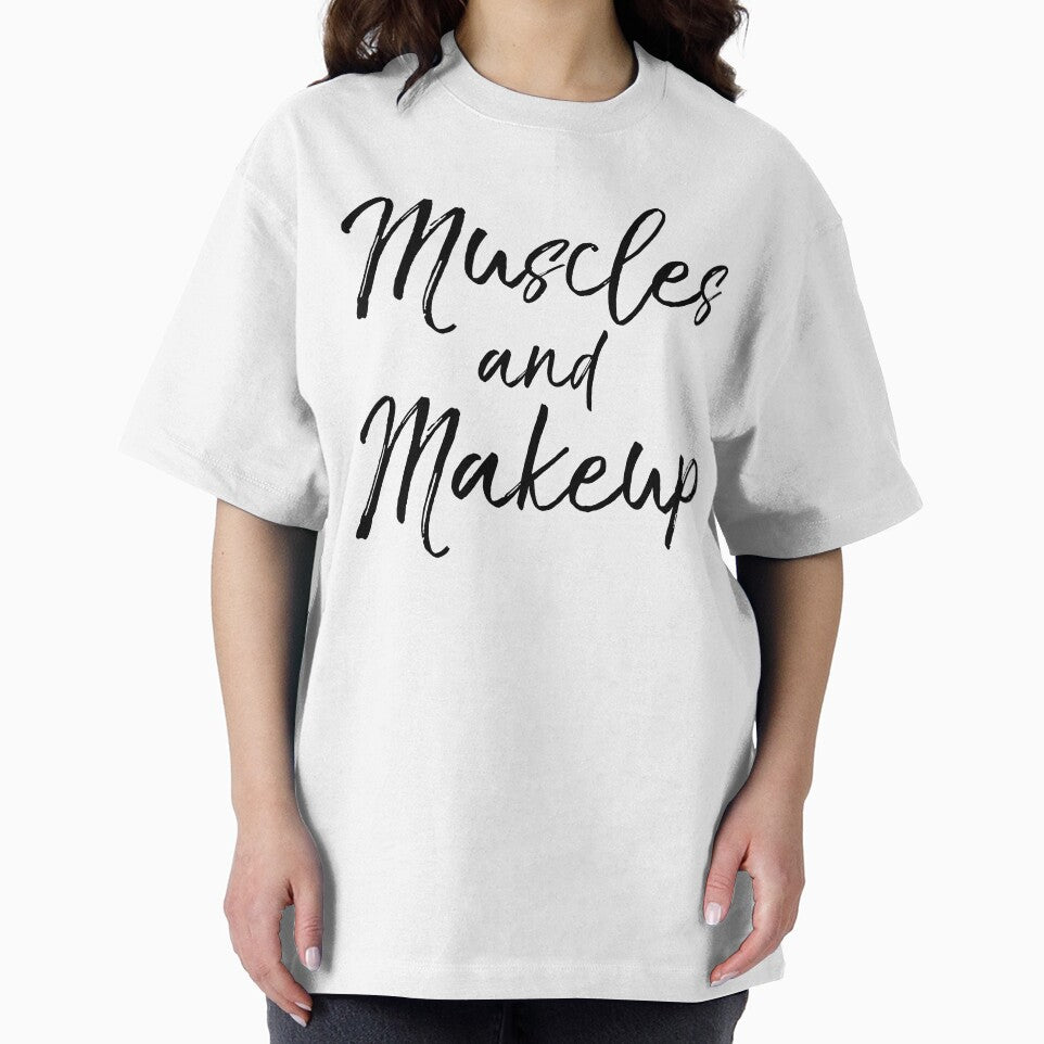 Muscles and Makeup Funny Workout Quote by TNDesignStudio T-Shirts, Hoodie, Sweatshirt | BlankRebels.com (Image 2)