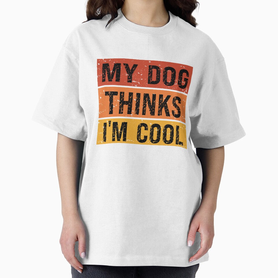 Retro Vibes My Dog Thinks I'm Cool Vintage Funny Dog Humor by StimulusArt T-Shirts, Hoodie, Sweatshirt (Image 2)