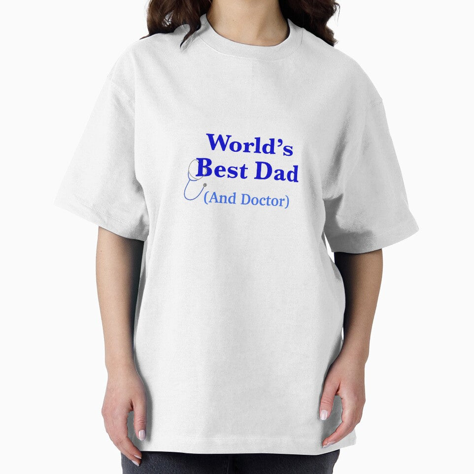 World'S Best Doctor Dad T-Shirts, Hoodie, Sweatshirt