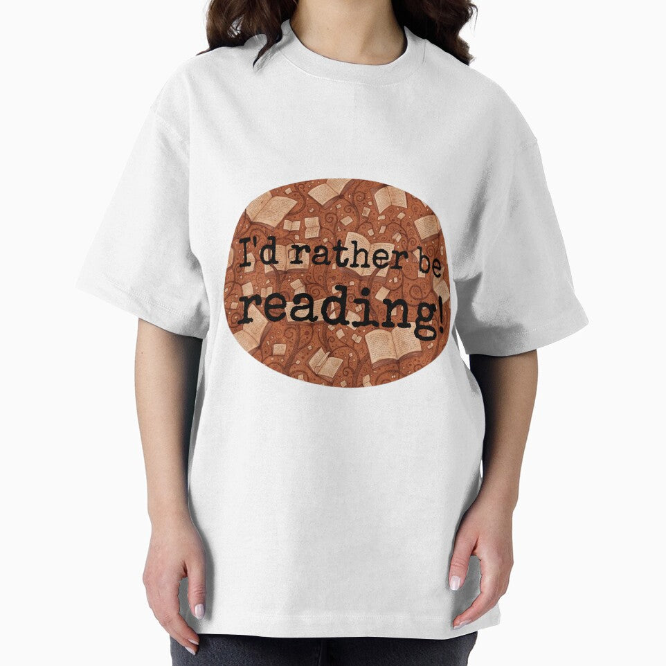 I'd rather be reading! by Sassenach616 T-Shirts, Hoodie, Sweatshirt | BlankRebels.com (Image 2)