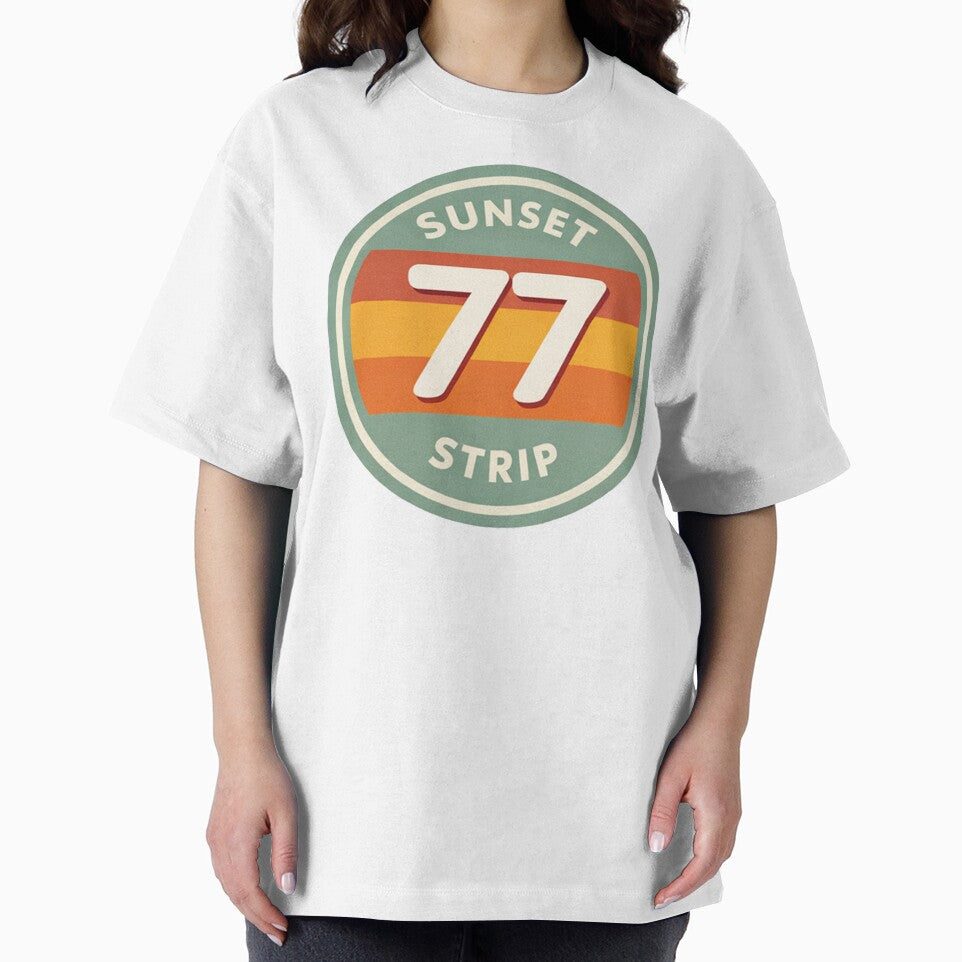 Retro 77 Sunset Strip Logo – Vintage Sunset California Style by Versengold T-Shirts, Hoodie, Sweatshirt (Image 2)
