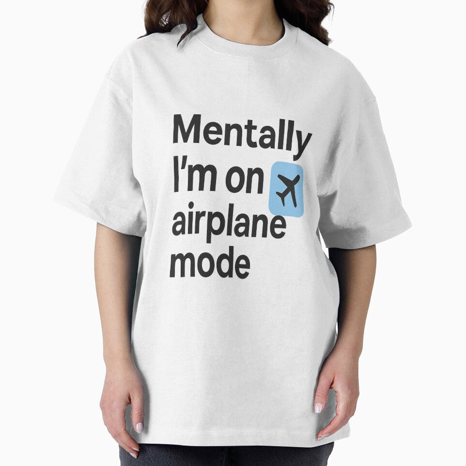 Mentally on Airplane Mode Funny Shirt by GetWittyNow Hoodie, Sweatshirt | BlankRebels.com (Image 2)
