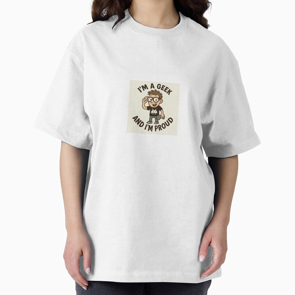 “I’M A GEEK AND I’M PROUD” — because being a geek is stylish. by HappyVibeDream T-Shirts, Hoodie, Sweatshirt (Image 2)