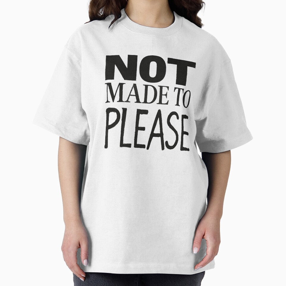 NOT MADE TO PLEASE — Anti-Design Statement Typography by bisha T-Shirts, Hoodie, Sweatshirt | BlankRebels.com (Image 2)