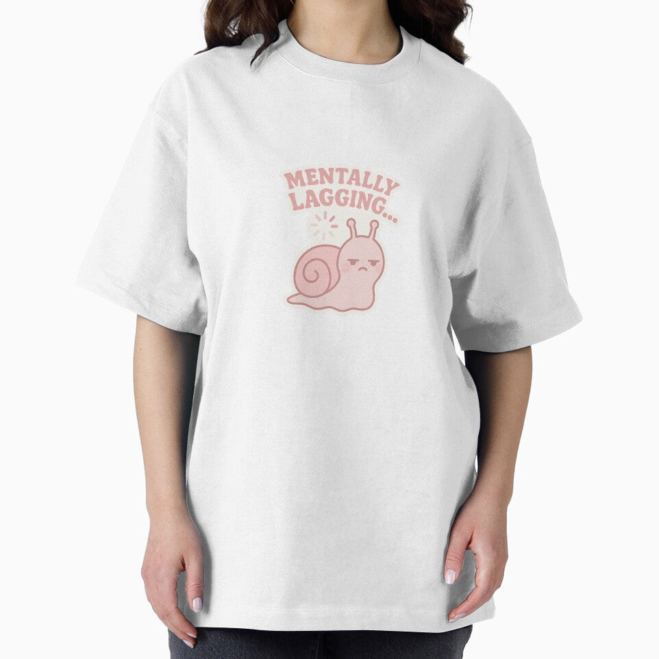 Mentally Lagging – Snail Mode Activated by kaydence18 T-Shirts, Hoodie, Sweatshirt | BlankRebels.com (Image 2)