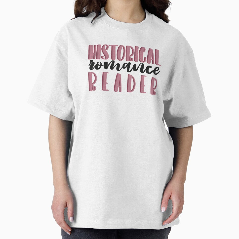 HISTORICAL ROMANCE READER by calliefarley T-Shirts, Hoodie, Sweatshirt | BlankRebels.com (Image 2)