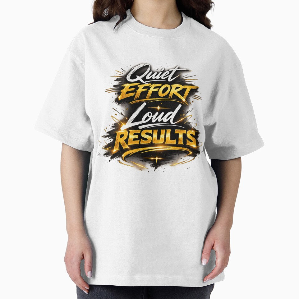 Quiet Effort Loud Results – Bold Motivational by ProDesigns-KM T-Shirts, Hoodie, Sweatshirt | BlankRebels.com (Image 2)
