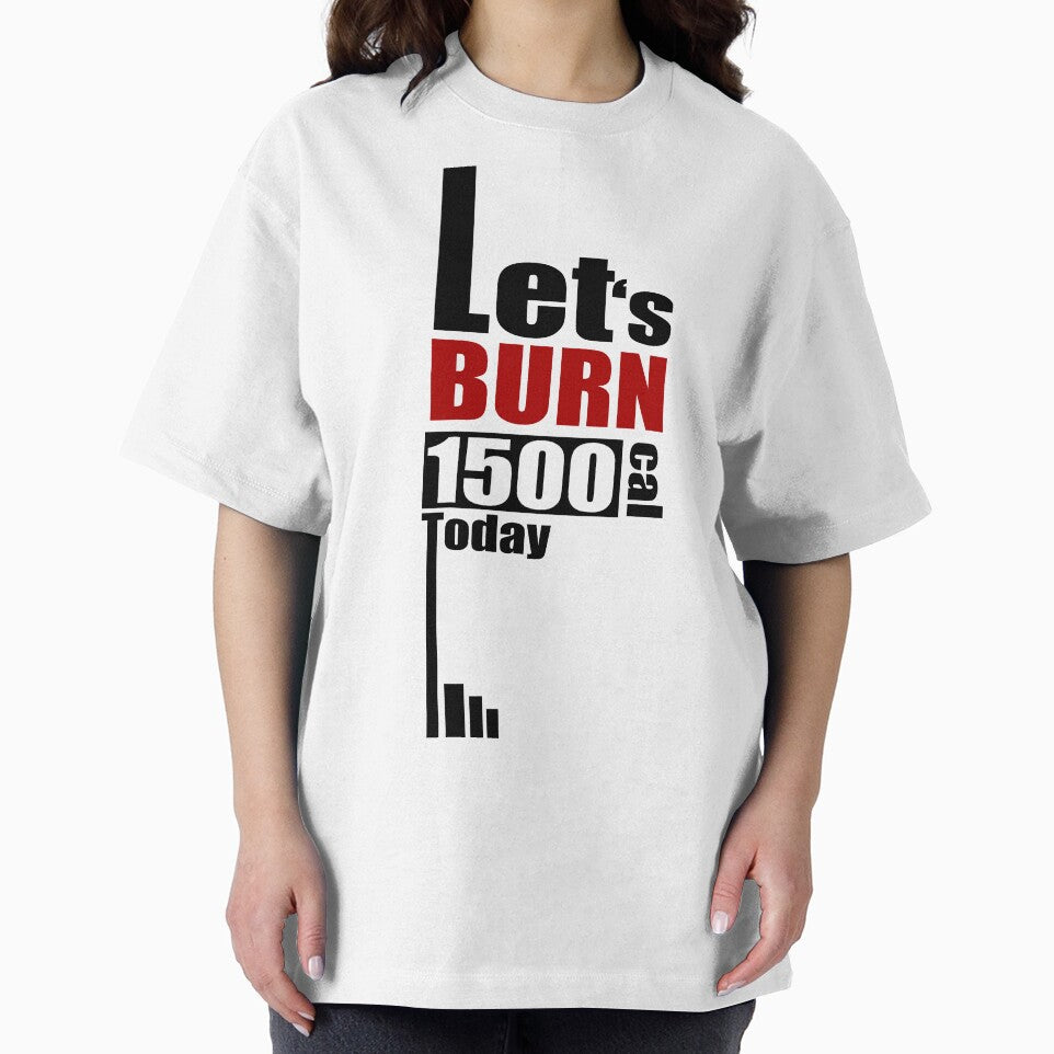 Lets burn 1500Cal Today. Fitness Word to motivate yourself in Clothing, Accessories, Home Decor. by... (Image 2)