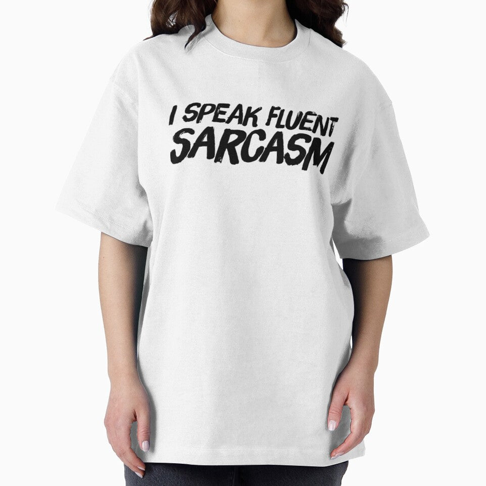 I speak fluent sarcasm funny sayings and quotes by ashdenent