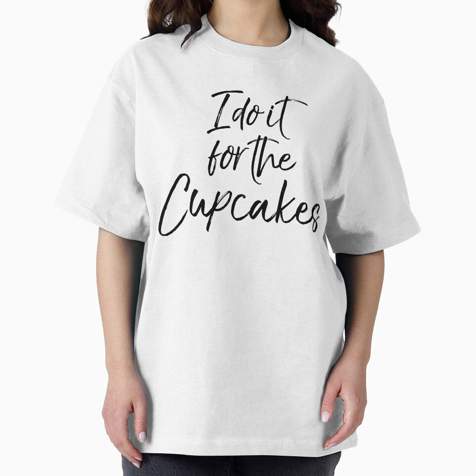 I Do it For the Cupcakes Funny Workout Quote by TNDesignStudio T-Shirts, Hoodie, Sweatshirt | BlankRebels.com (Image 2)