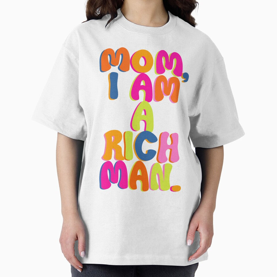 mom i am a rich man by mollsdesignss T-Shirts, Hoodie, Sweatshirt | BlankRebels.com (Image 2)