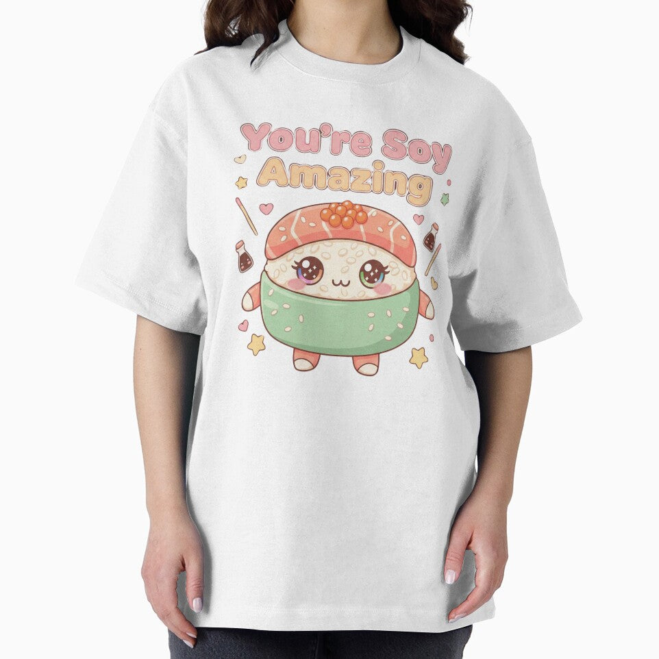 You're Soy Amazing Cute Kawaii Sushi Gift by DreamsMRC T-Shirts, Hoodie, Sweatshirt | BlankRebels.com (Image 2)