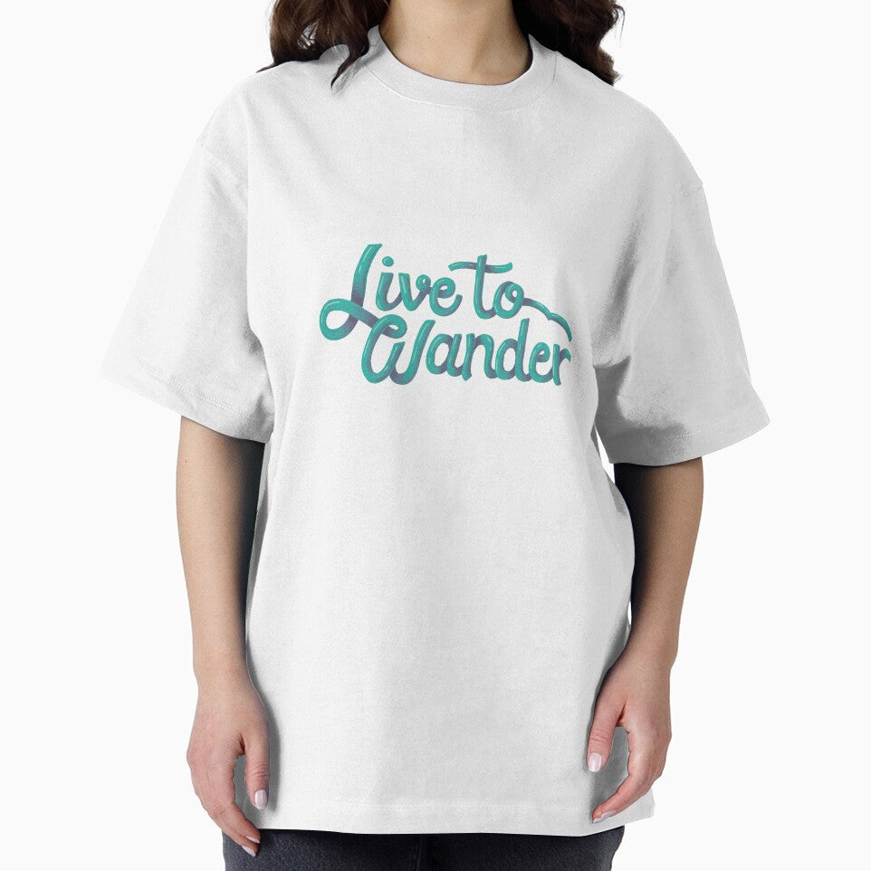 live to wander typography sticker by Priya Mishra T-Shirts, Hoodie, Sweatshirt | BlankRebels.com (Image 2)