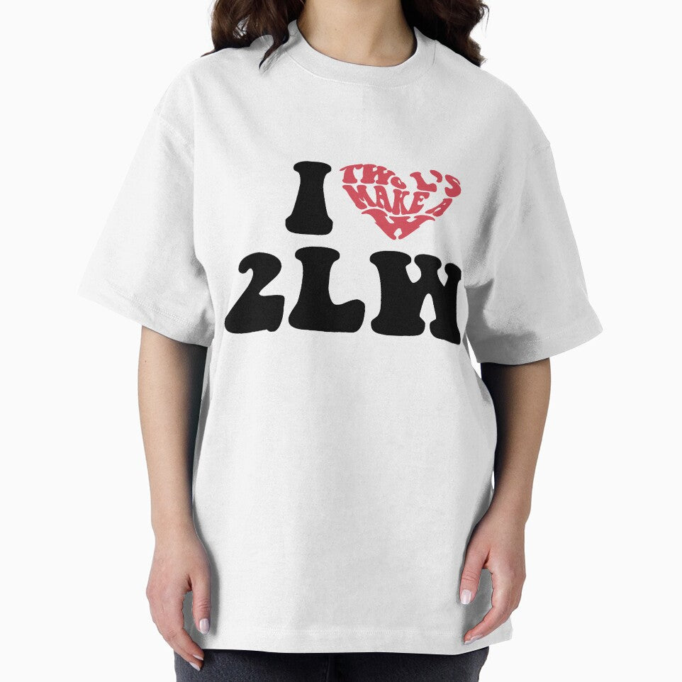 I ❤️ 2LW by DesignedbyRoley T-Shirts, Hoodie, Sweatshirt | BlankRebels.com (Image 2)