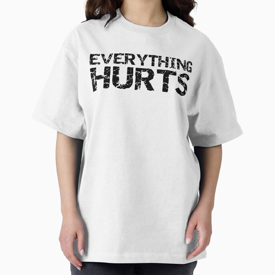 Funny Everything Hurts Funny Workout Quote by TNDesignStudio T-Shirts, Hoodie, Sweatshirt | BlankRebels.com (Image 2)