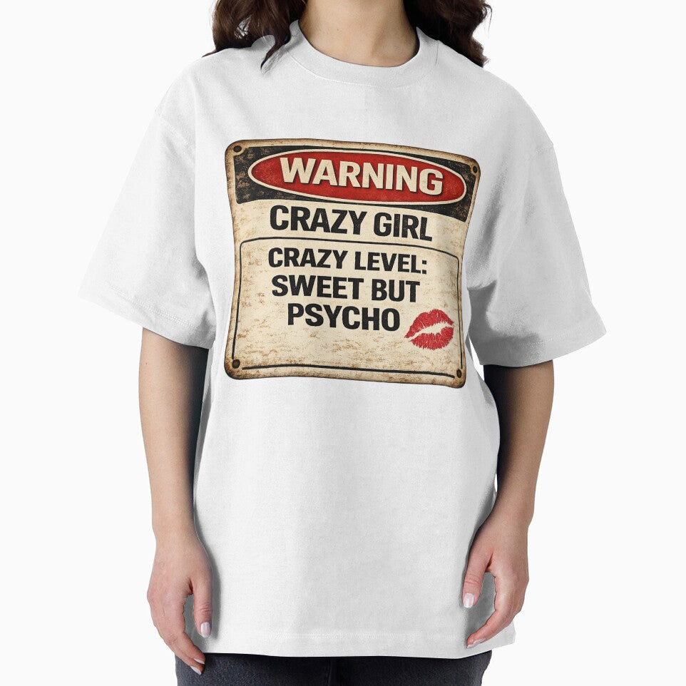 Warning: Crazy Girl – Sweet but Psycho by CrazyGirlllc T-Shirts, Hoodie, Sweatshirt | BlankRebels.com (Image 2)