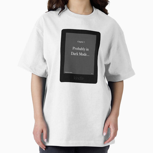 "Probably In Dark Mode" Kindle Ereader Sticker by BecomingBookish T-Shirts, Hoodie, Sweatshirt | BlankRebels.com (Image 2)