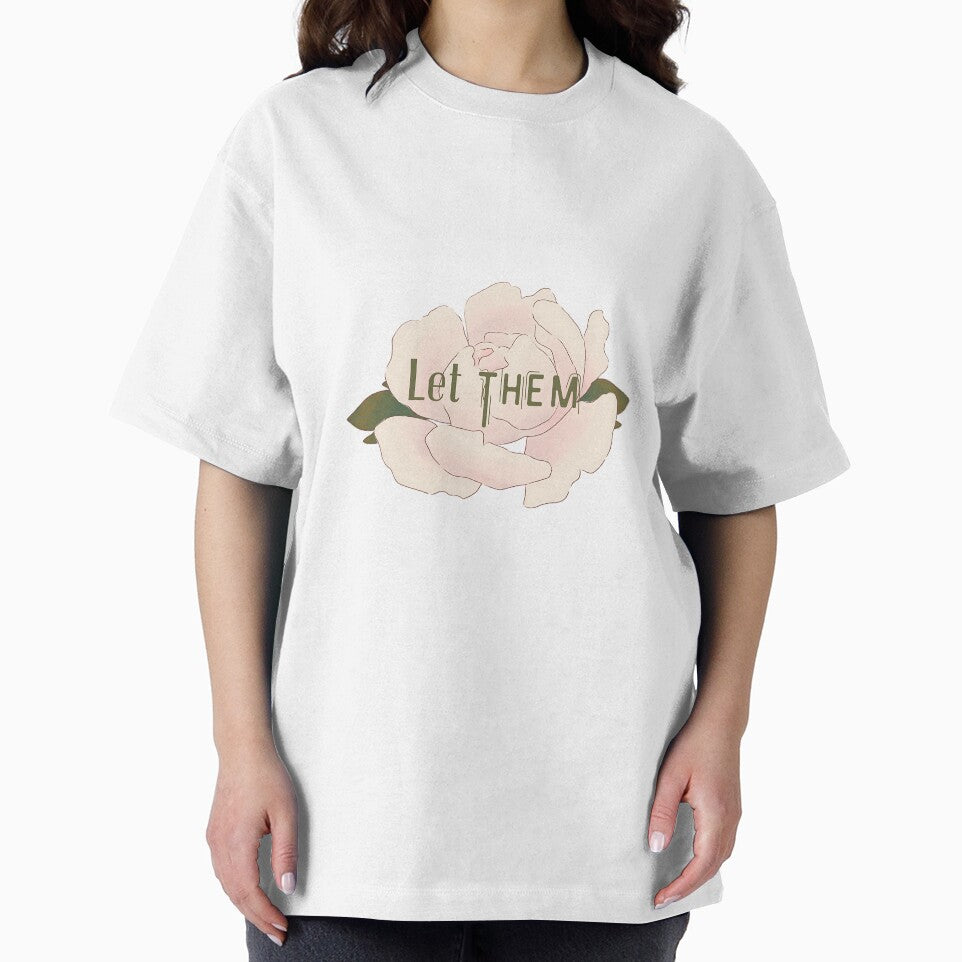Let Them – Floral Peony by MaryJoyWorld T-Shirts, Hoodie, Sweatshirt | BlankRebels.com (Image 2)