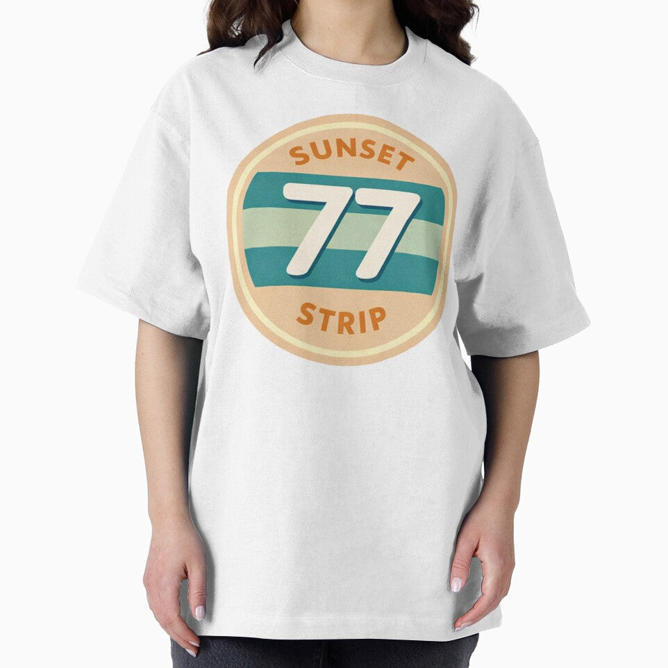 77 Sunset Strip Retro Badge – Vintage California Sunset Logo by Versengold T-Shirts, Hoodie, Sweatshirt (Image 2)