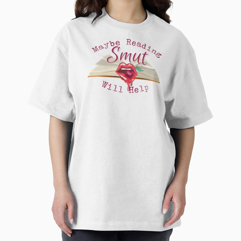 Maybe Reading Smut will help by KatePrada T-Shirts, Hoodie, Sweatshirt | BlankRebels.com (Image 2)