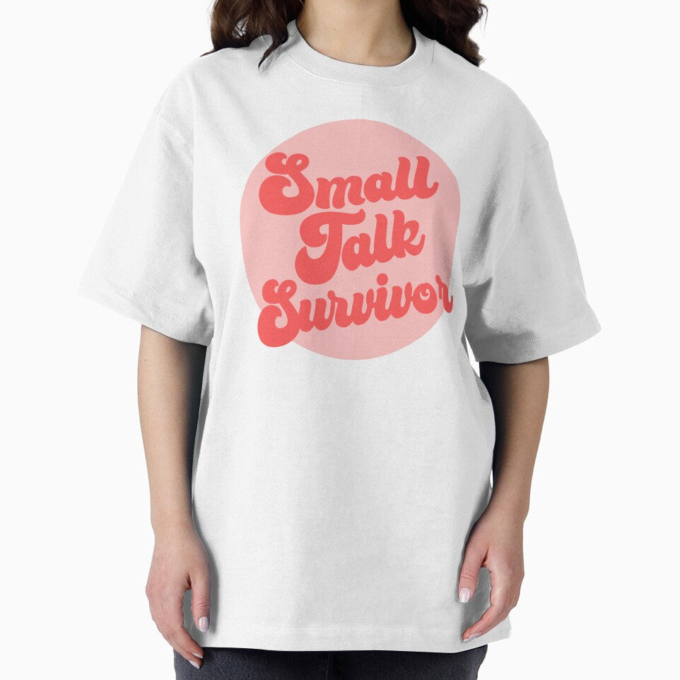 Small Talk Survivor - funny introvert slogan by kapotka T-Shirts, Hoodie, Sweatshirt | BlankRebels.com (Image 2)